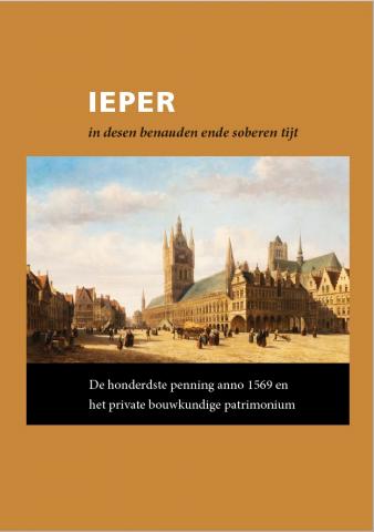 Nieuwe Publicatie : Ieper, De Honderdste Penning 1569 (nov. 2020 ...